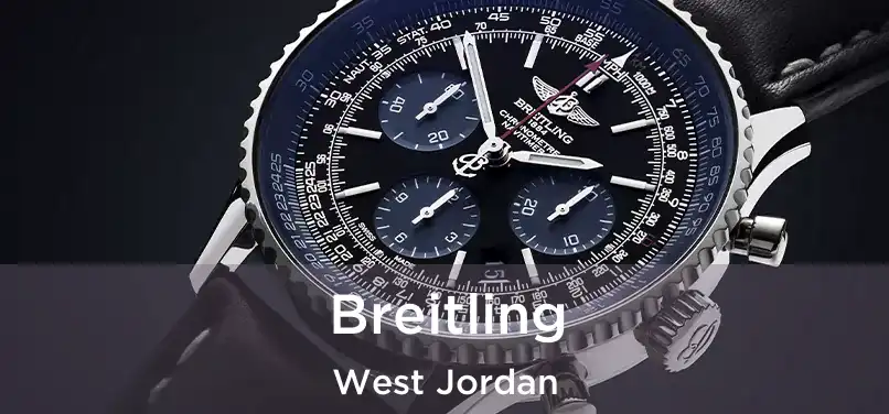 Breitling West Jordan