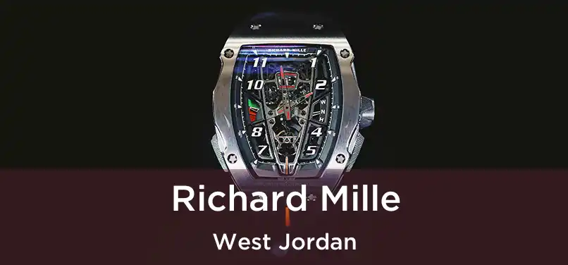 Richard Mille West Jordan