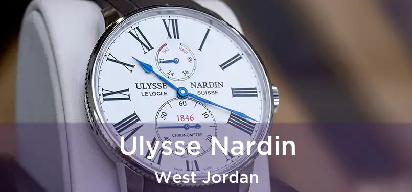 Ulysse Nardin West Jordan